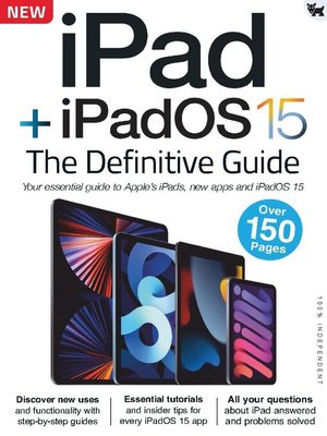 Cover image for iPad + iPadOS 15 The Definitive Guide: September - February 2021/22